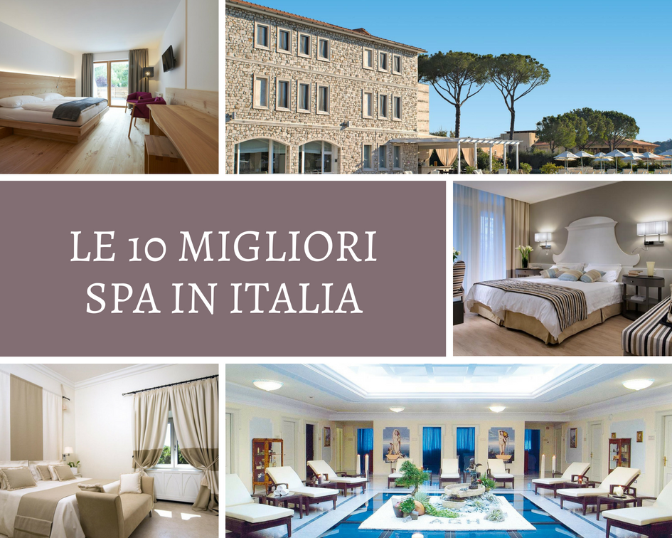 Le 10 migliori Spa in Italia