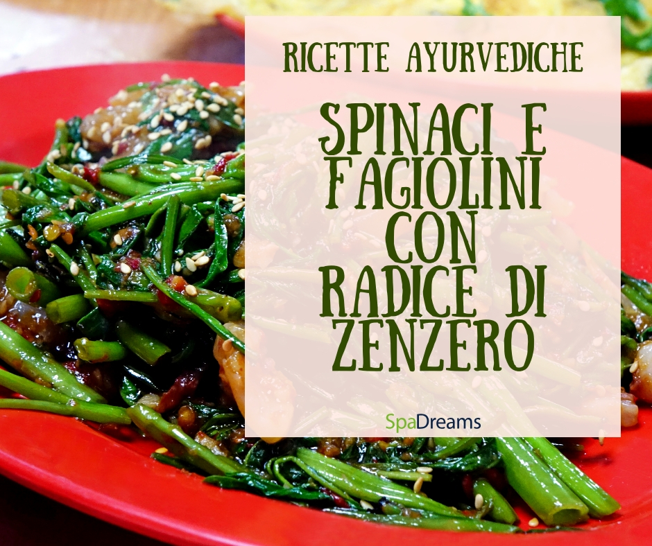 Spinaci e fagiolini con radice di zenzero